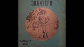 Yamoah's Band - Onantefo (FULL ALBUM)