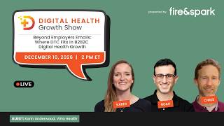 Beyond Employer Emails: Where DTC Fits in B2B2C Digital Health Growth