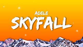 Adele - Skyfall (Lyrics) Let the sky fall,When it crumbles,We will stand tall,Face it all together