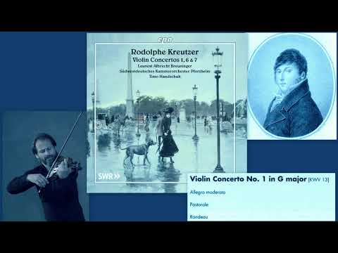Rodolphe Kreutzer: Violin Concerto No.1, in G Major, Laurent Albrecht Breuninger (violin)