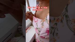 5 Minutes Dress Hack L How To Fix A Big Neckline