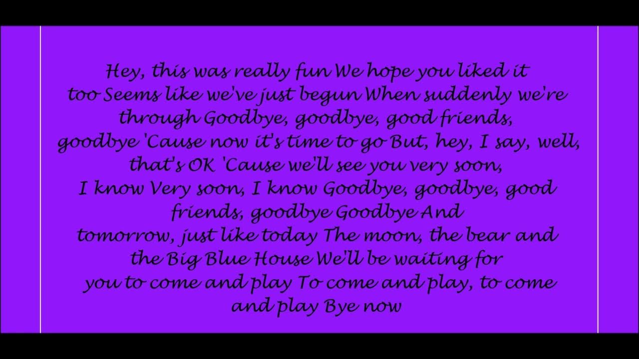 Bear in the big blue house goodbye lyrics youtube