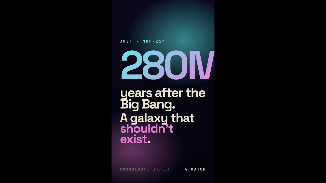 JWST just found a galaxy that shouldn't exist. z = 14.44. - YouTube