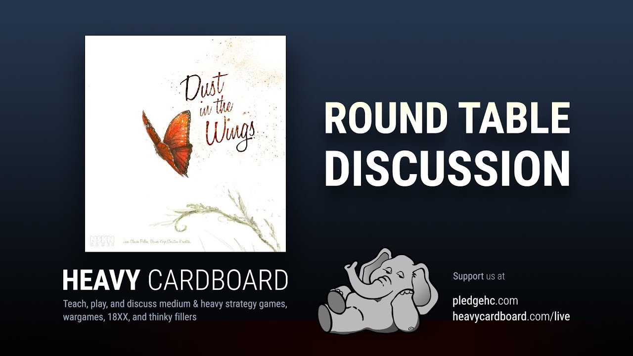 Round Table only - Dust in the Wings Round Table discussion by Heavy Cardboard