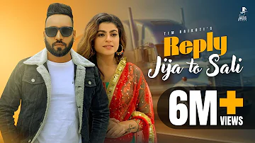 Reply Jija To Sali | Tim Raikoti | Jasmeen Akhtar | Mahi Sharma | Music Empire | NEWPUNJABISONG 2203