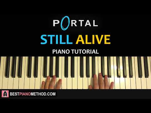 HOW TO PLAY - Portal - Still Alive (Piano Tutorial Lesson)