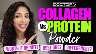 Doctor V  Collagen Vs Protein  Powder | Skin Of Colour | Brown Or Black Skin