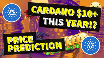 CARDANO CAN HIT $10 EASILY | PRICE PREDICTION 2021 | GET RICH WITH CRYPTOCURRENCY