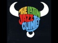 The latin jazz quintet  speak low