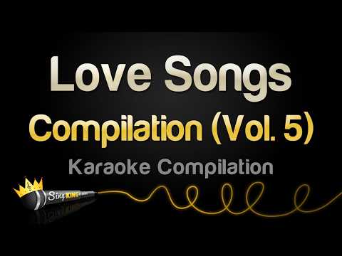 Love Songs Karaoke (Vol. 5)
