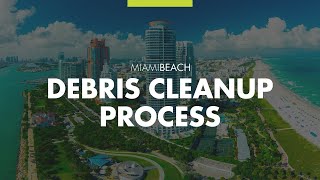 Miami Beach Debris Cleanup