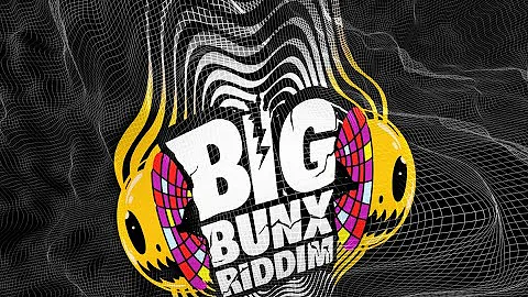 Big Bunx Riddim (Instrumental)