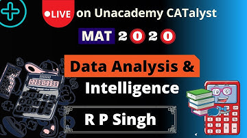 MAT June 2020 - Data Analysis & Intelligence By R P Singh | Class 01
