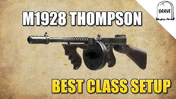 Call of Duty WW2: M1928 Thompson Best Class Setup!