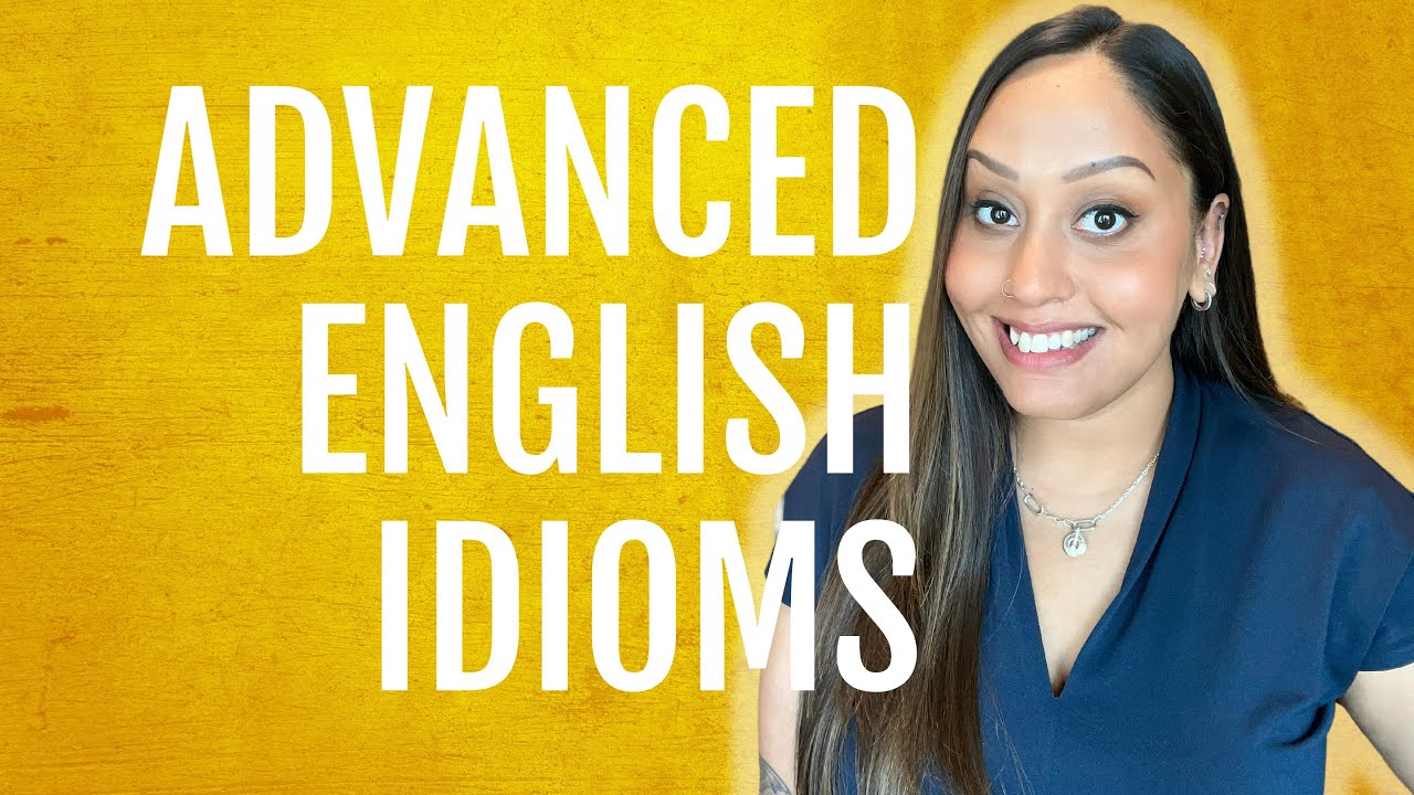 Advanced English Idioms for Everyday Conversations - YouTube
