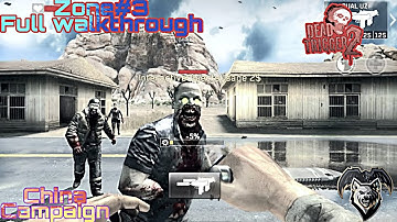 Dead Trigger 2 China Campaign full walkthrough || Eagolf Gaming