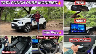 TATA PUNCH PURE BASE MODIFIED WITH PRICE🔥TATA PUNCH MODIFICATION🔥TATA PUNCH POWER WINDOW PRICE🔥