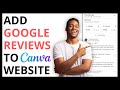 How to Add Google Reviews to Canva Website [FULL GUIDE]