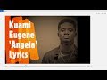 Kuami Eugene - Angela Lyric Video