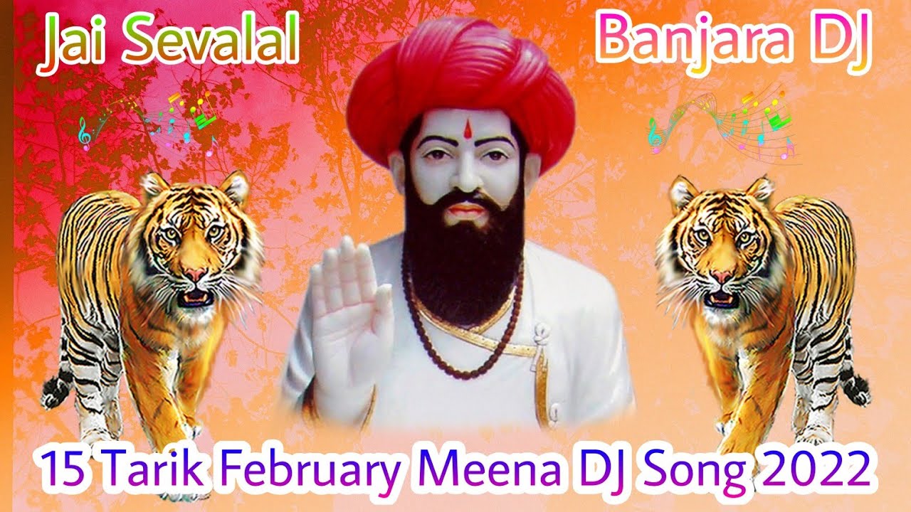 Banjara DJ  Sevalal Maharaj Jayanthi Special Song 2022  15 Tarik February Meena Dj Song 2022