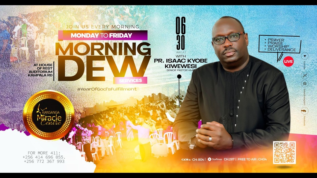 MORNING DEW SERVICE || PR. ISAAC KIWEWESI || 6TH MARCH 2026.