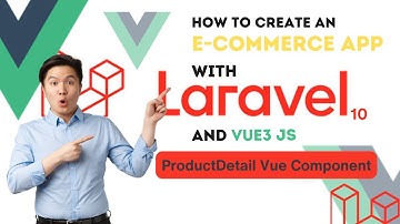 Fullstack EcommerceApp: ProductDetail Vue Component