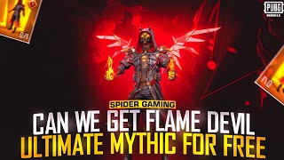 Can We Get Flame 🔥 Devil Ultimate Mythic Outfit For Free ? @PUBGMOBILE