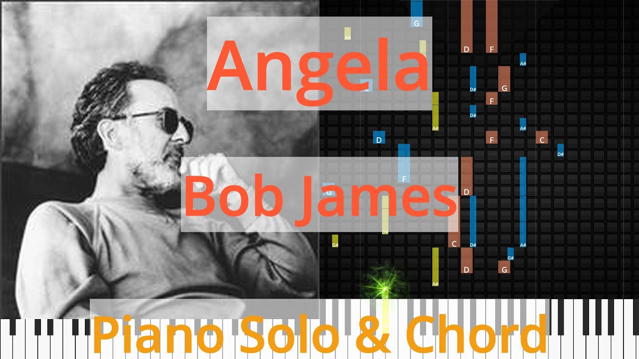 🎹Solo & Chord, Angela, Bob James, Synthesia Piano