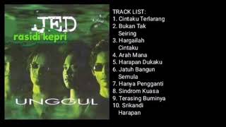JED _ UNGGUL (1998) _ FULL ALBUM