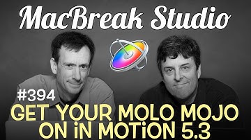 MacBreak Studio Ep 394: Get Your  Molo Mojo Back