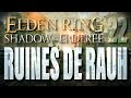 💀 Le labyrinthe des ruines de Rauh | DLC Shadow of the Erdtree Elden Ring Let's Play FR #22