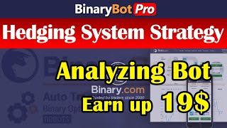 Binary Bot | Hedging System Strategy (2020)