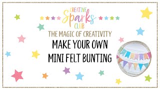 Easy, No Sew Mini Felt Bunting Tutorial
