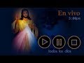 Coronilla a la Divina Misericordia | Transmision en vivo