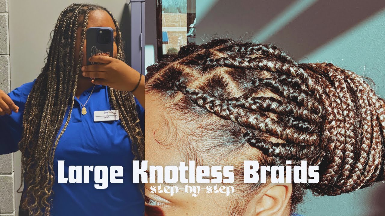 My Large Knotless Braids TUTORIAL | step-by-step | Tips & Tricks 🧚🏾 ...
