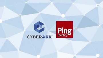 Protect Critical Assets with Ping Identity and CyberArk