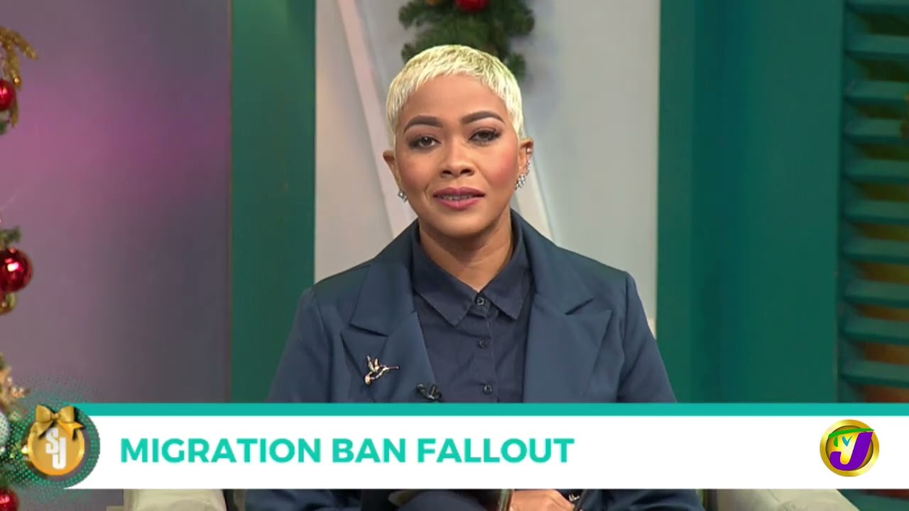Migration Ban Fallout | TVJ Smile Jamaica