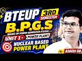 🔥ELECTRICAL 3RD SEMESTER | BASICS OF POWER GENERATION SYSTEM | UNIT - I | NUCLEAR BASED POWER PLANT