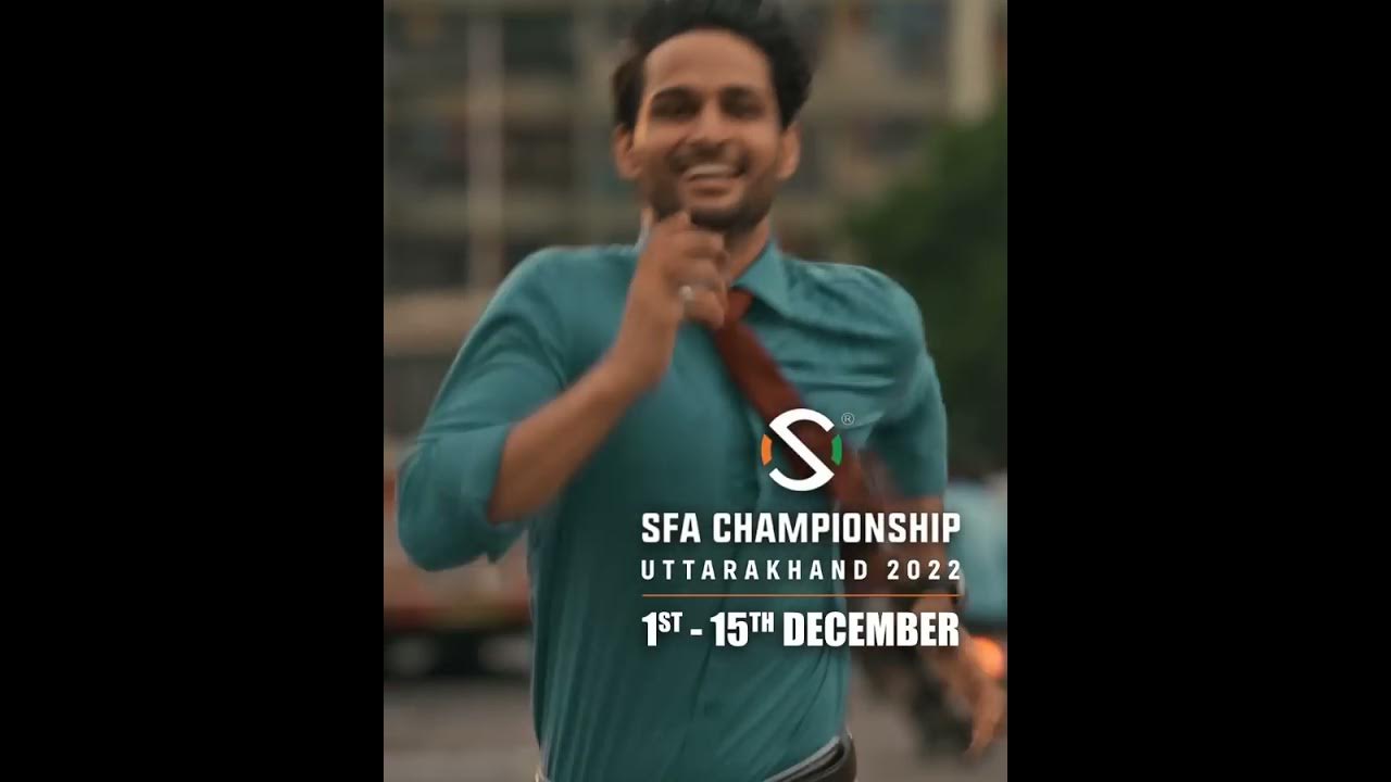 Unleash the Thrills SFA Championships in Uttarakhand Unveiled! YouTube