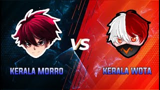 👽🖤 KERALA MORRO  vs   KERALA WOTA 👽🖤 / AG COLD 666  vs  RBZ ROYAL
