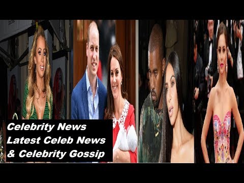 Celebrity News Latest Celeb News & Celebrity Gossip