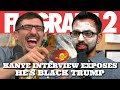 Kanye Interview Exposes He’s Black Trump | Flagrant 2 with Andrew Schulz and Akaash Singh