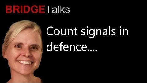 Count signals in defence...
