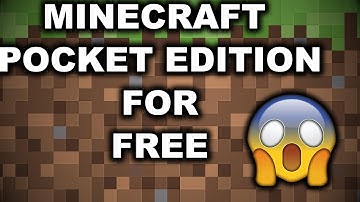 How To Get Minecraft Pocket Edition For Free On Any Android Device.[No Root]
