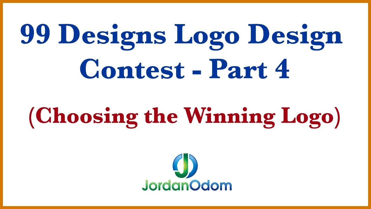 99 Designs Logo Design Contest Part 4 How to choose your winning logo YouTube