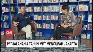 Perjalanan 4 Tahun MRT Mengubah Jakarta - Insight with Desi Anwar