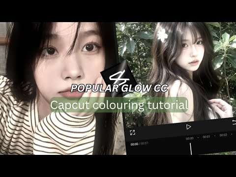 Capcut colouring tutorial || How to do colouring in capcut || Soft Glow colouring || Kim Nini