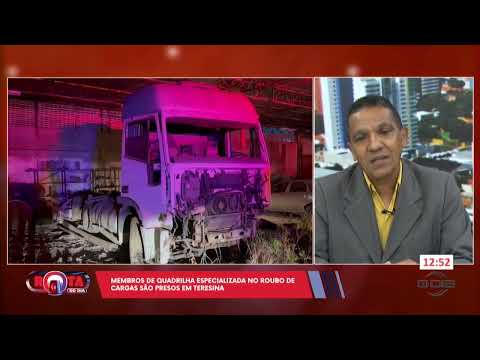 Membros de quadrilha especializada no roubo de cargas são presos em Teresina 25 07 2024