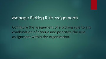 Manage Picking Rule Assignments