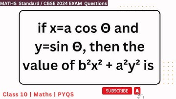 if x=a cos Θ and y=sin Θ, then the value of b²x² + a²y² is #cbse10th #maths #class10